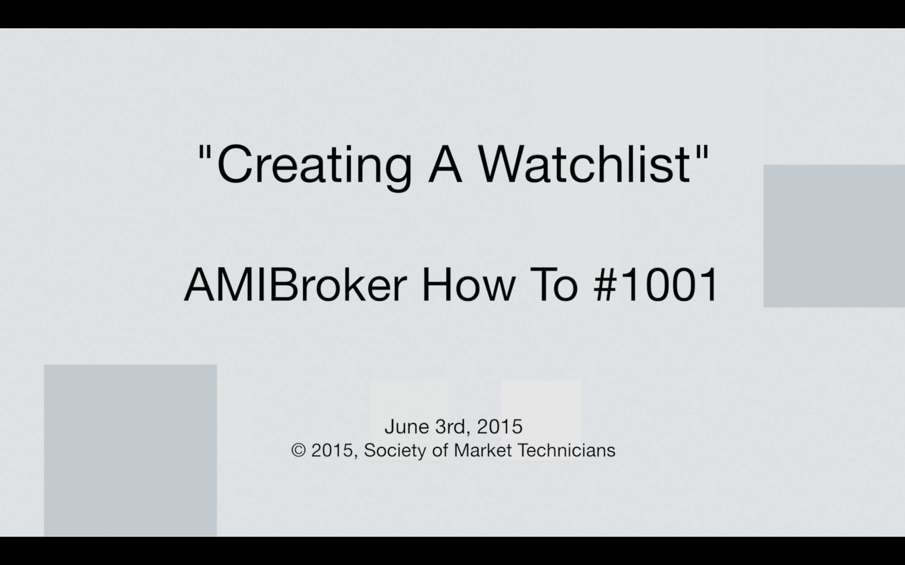 HowTo #1001: “Creating A Watchlist”
